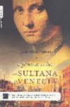 La sultana de venecia. la princesa de la luz 2