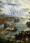 Reforma y contrarreforma. europa entre 1520 y 1648