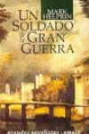 Un soldado de la gran guerra