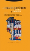 El maniqueísmo. textos y fuentes