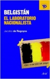 Belgistán. el laboratorio nacionalista