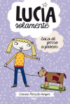 Lucía solamente saca al perro a pasear