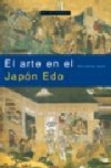 El arte en el japón edo. el artista y la ciudad 1615-1868
