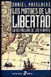 Los motines de la libertad. la república de los piratas