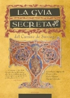 La guía secreta del camino de santiago
