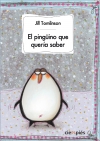 El pingüino que quería saber