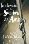 La alargada sombra del amor