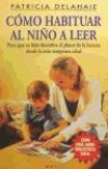 Como habituar al niño a leer