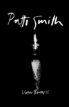 Patti smith. biografía no autorizada