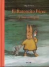 El ratoncito pérez y sus amigos