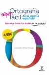Ortografía superfácil de la lengua española