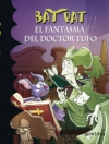 El fantasma del doctor tufo. bat pat 8