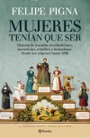 Mujeres tenían que ser