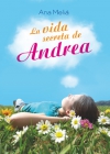 La vida secreta de andrea