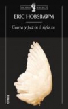 Guerra y paz en el siglo xxi