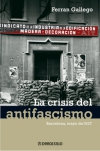 La crisis del antifascismo. barcelona, mayo de 1937