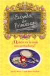 ¿quién es la más encantadora? escuela de princesas ii