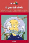 El gas del olvido