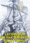 La conquista del mar tenebroso