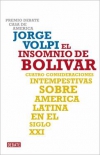 El insomnio de bolívar. cuatro consideraciones intempestivas sobre américa latin
