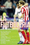 La futbolería. once sueños cumplidos