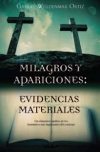 Milagros y apariciones: evidencias materiales