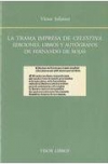 La trama impresa de celestina. ediciones, libros y autógrafos de fernando de roj