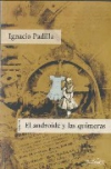 El androide y las quimeras