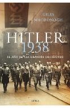 Hitler 1938. el año de las grandes decisiones