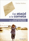 Del ataúd a la cometa