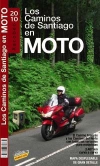Los caminos de santiago en moto 2010