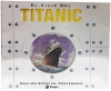 El viaje del titanic (edición especial centenario)