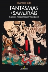 Fantasmas y samuráis. cuentos modernos del viejo japón