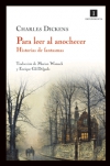 Para leer al anochecer. historias de fantasmas