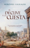 El declive y la cuesta