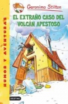 El extraño caso del volcán apestoso. stilton 39