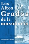 Los altos grados de la masonería