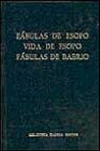 Fábulas de esopo; vida de esopo; fábulas de babrio