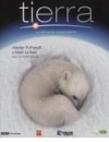 Tierra. la película de nuestro planeta
