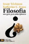 Filosofía. una guía para principiantes