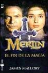 Merlín: el fin de la magia