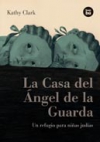 La casa del ángel de la guarda