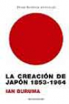 La creación de japón, 1853-1964