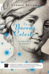 La bóveda celeste. la otra hija de galileo