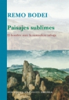 Paisajes sublimes. el hombre ante la naturaleza salvaje