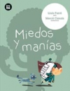 Miedos y manías