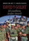 David y goliat. el conflicto árabe-israelí