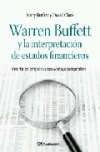 Warren buffett y la interpretacion de estados financieros: invertir en empresas 
