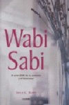 Wabi sabi. el arte del zen de la armonía y el bienestar