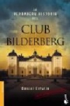 La verdadera historia del club bilderberg